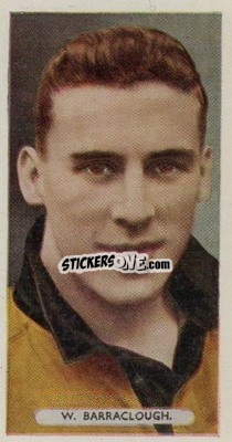 Sticker William Barraclough - Famous Footballers 1934
 - Ardath

