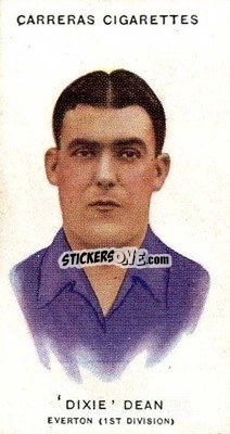Sticker Dixie Dean - Footballers 1934
 - Carreras