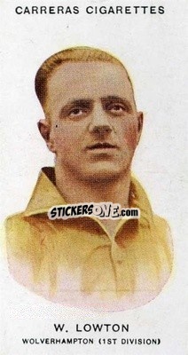 Sticker Wilf Lowton - Footballers 1934
 n. 7a - Carreras