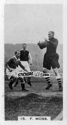 Sticker Frank Moss - Footballers in Action 1934
 - Gallaher Ltd.
