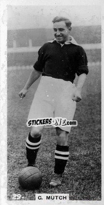 Figurina George Mutch - Footballers in Action 1934
 n. 29 - Gallaher Ltd.
