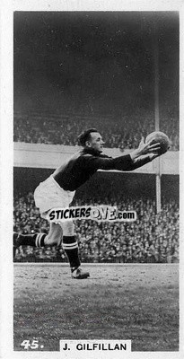 Sticker Jock Gilfillan - Footballers in Action 1934
 n. 45 - Gallaher Ltd.

