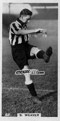 Cromo Sam Weaver - Footballers in Action 1934
 n. 55 - Gallaher Ltd.
