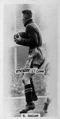 Sticker Ted Sagar - Footballers in Action 1934
 - Gallaher Ltd.
