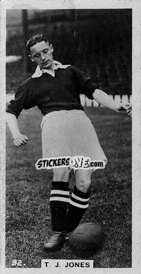 Cromo Tommy Jones - Footballers in Action 1934
 - Gallaher Ltd.
