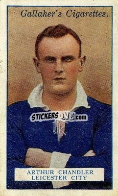 Sticker Arthur Chandler - Footballers 1928
 - Gallaher Ltd.
