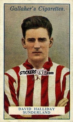 Cromo David Halliday - Footballers 1928
 - Gallaher Ltd.
