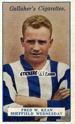 Sticker Fred W Kean - Footballers 1928
 - Gallaher Ltd.
