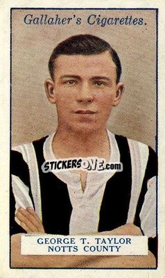 Sticker George T Taylor - Footballers 1928
 n. 81 - Gallaher Ltd.
