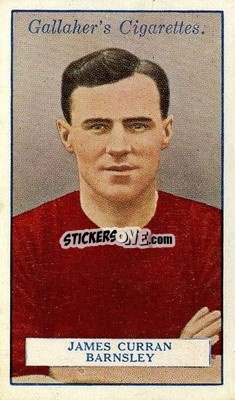 Sticker James Curran - Footballers 1928
 n. 93 - Gallaher Ltd.
