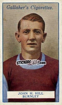 Figurina John H Hill - Footballers 1928
 n. 60 - Gallaher Ltd.
