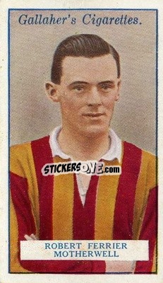 Sticker Robert Ferrier - Footballers 1928
 n. 100 - Gallaher Ltd.
