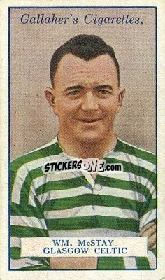 Sticker Wm McStay - Footballers 1928
 n. 99 - Gallaher Ltd.

