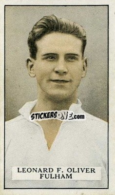 Sticker Len Oliver - Famous Footballers 1926
 - Gallaher Ltd.

