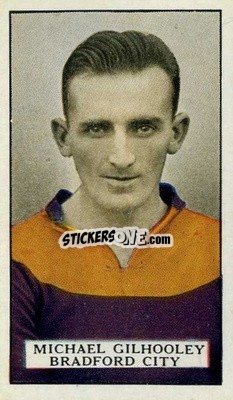 Figurina Mike Gilhooley - Famous Footballers 1926
 n. 29 - Gallaher Ltd.
