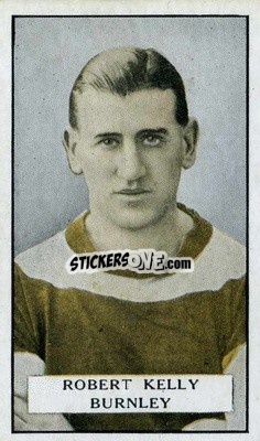 Sticker R. Kelly - Famous Footballers 1925
 - Gallaher Ltd.

