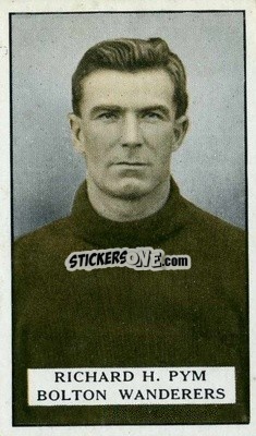 Sticker R.H. Pym - Famous Footballers 1925
 n. 33 - Gallaher Ltd.
