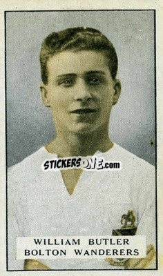 Sticker W. Butler - Famous Footballers 1925
 n. 25 - Gallaher Ltd.
