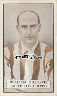 Sticker W. Gillespie - Famous Footballers 1925
 - Gallaher Ltd.
