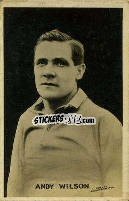 Cromo Andy Wilson - Famous British Footballers 1921
 n. 9 - D.C. Thomson