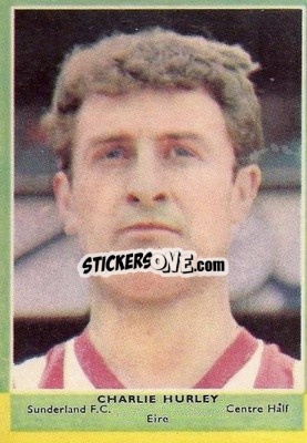 Sticker Charlie Hurley - Footballers 1964-1965
 - A&BC