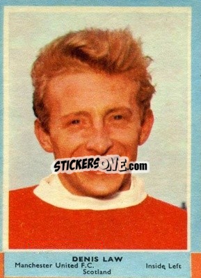Sticker Denis Law - Footballers 1964-1965
 - A&BC