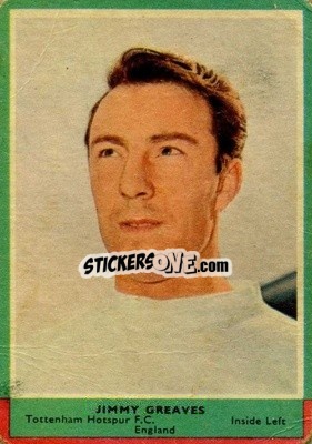 Sticker Jimmy Greaves - Footballers 1964-1965
 - A&BC