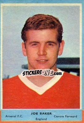 Sticker Joe Baker - Footballers 1964-1965
 - A&BC
