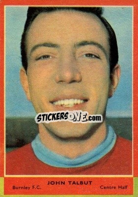 Sticker John Talbut - Footballers 1964-1965
 - A&BC