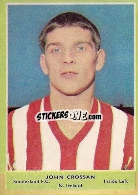 Sticker Johnny Crossan - Footballers 1964-1965
 - A&BC