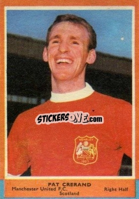 Sticker Pat Crerand - Footballers 1964-1965
 - A&BC