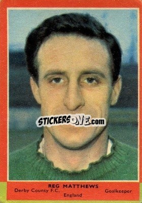 Cromo Reg Matthews - Footballers 1964-1965
 - A&BC