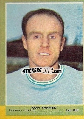 Sticker Ron Farmer - Footballers 1964-1965
 - A&BC