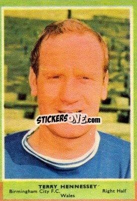 Sticker Terry Hennessey - Footballers 1964-1965
 - A&BC