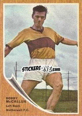 Sticker Bobby McCallum - Scottish Footballers 1964-1965
 n. 20 - A&BC