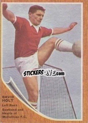 Sticker David Holt - Scottish Footballers 1964-1965
 n. 68 - A&BC