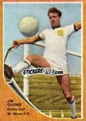 Sticker Jim Clunie - Scottish Footballers 1964-1965
 - A&BC