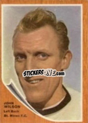 Sticker John Wilson - Scottish Footballers 1964-1965
 - A&BC