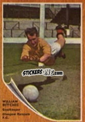 Sticker William Ritchie - Scottish Footballers 1964-1965
 - A&BC