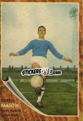 Sticker Bobby Mason - Footballers 1963-1964
 n. 48 - A&BC