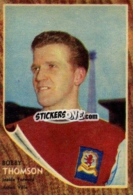 Cromo Bobby Thomson - Footballers 1963-1964
 n. 61 - A&BC