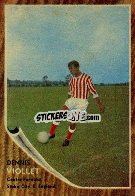Cromo Dennis Viollet - Footballers 1963-1964
 - A&BC