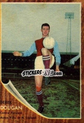 Sticker Derek Dougan - Footballers 1963-1964
 n. 2 - A&BC