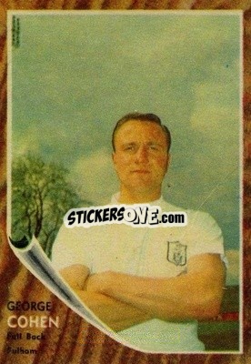 Sticker George Cohen - Footballers 1963-1964
 - A&BC