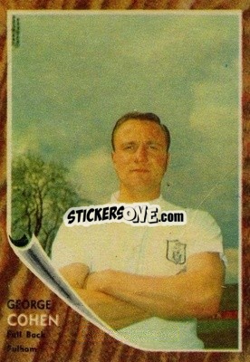 Sticker George Cohen - Footballers 1963-1964
 n. 25 - A&BC