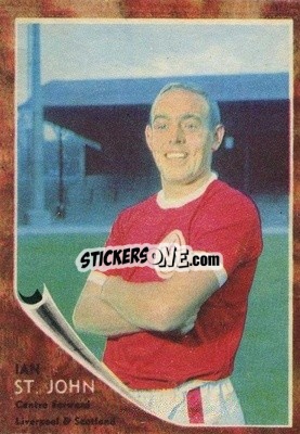 Sticker Ian St. John - Footballers 1963-1964
 n. 109 - A&BC