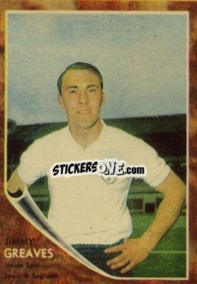 Figurina Jimmy Greaves - Footballers 1963-1964
 - A&BC