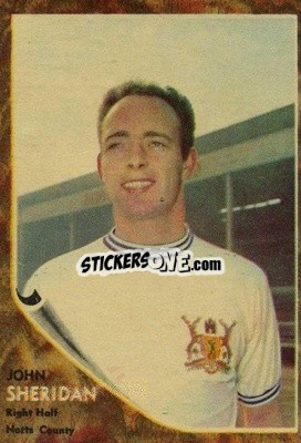 Sticker John Sheridan - Footballers 1963-1964
 - A&BC