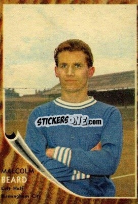 Figurina Malcolm Beard - Footballers 1963-1964
 n. 3 - A&BC