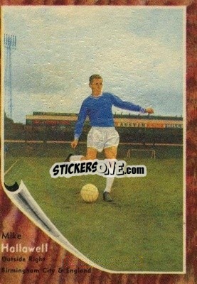 Sticker Mike Hellawell  - Footballers 1963-1964
 - A&BC